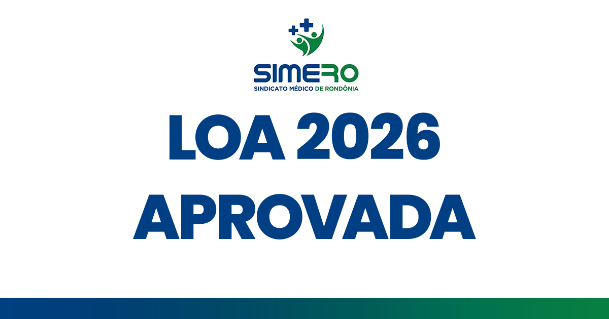 Aprovação da LOA 2026 gera expectativa na saúde com previsão de recursos para aumento salarial